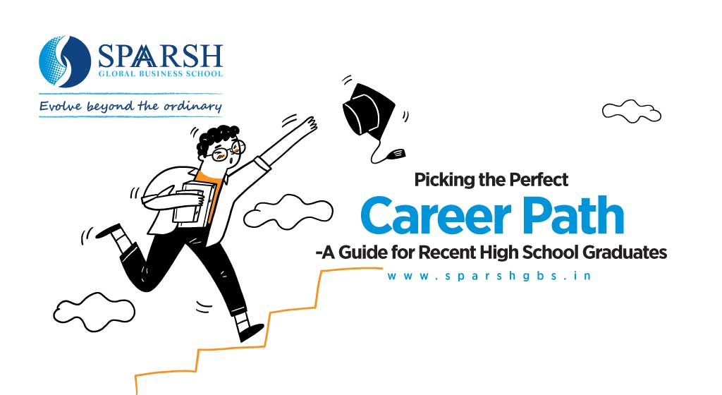 Picking the Perfect Career Path- A Guide for Recent High School Graduates