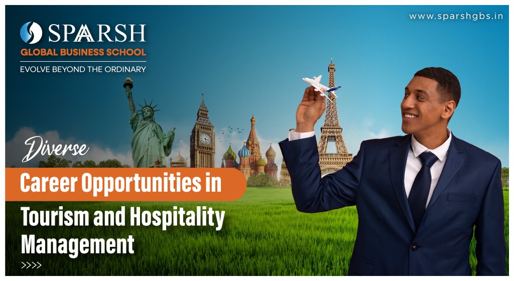 Diverse Career Opportunities in Tourism and Hospitality Management