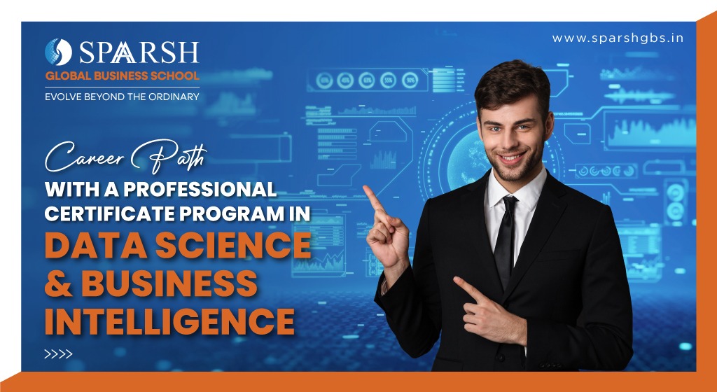 Career Paths with a Professional Certificate Program in Data Science & Business Intelligence