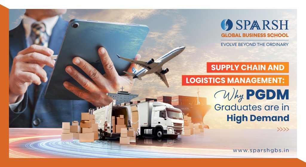 Supply Chain and Logistics Management: Why PGDM Graduates are in High ...