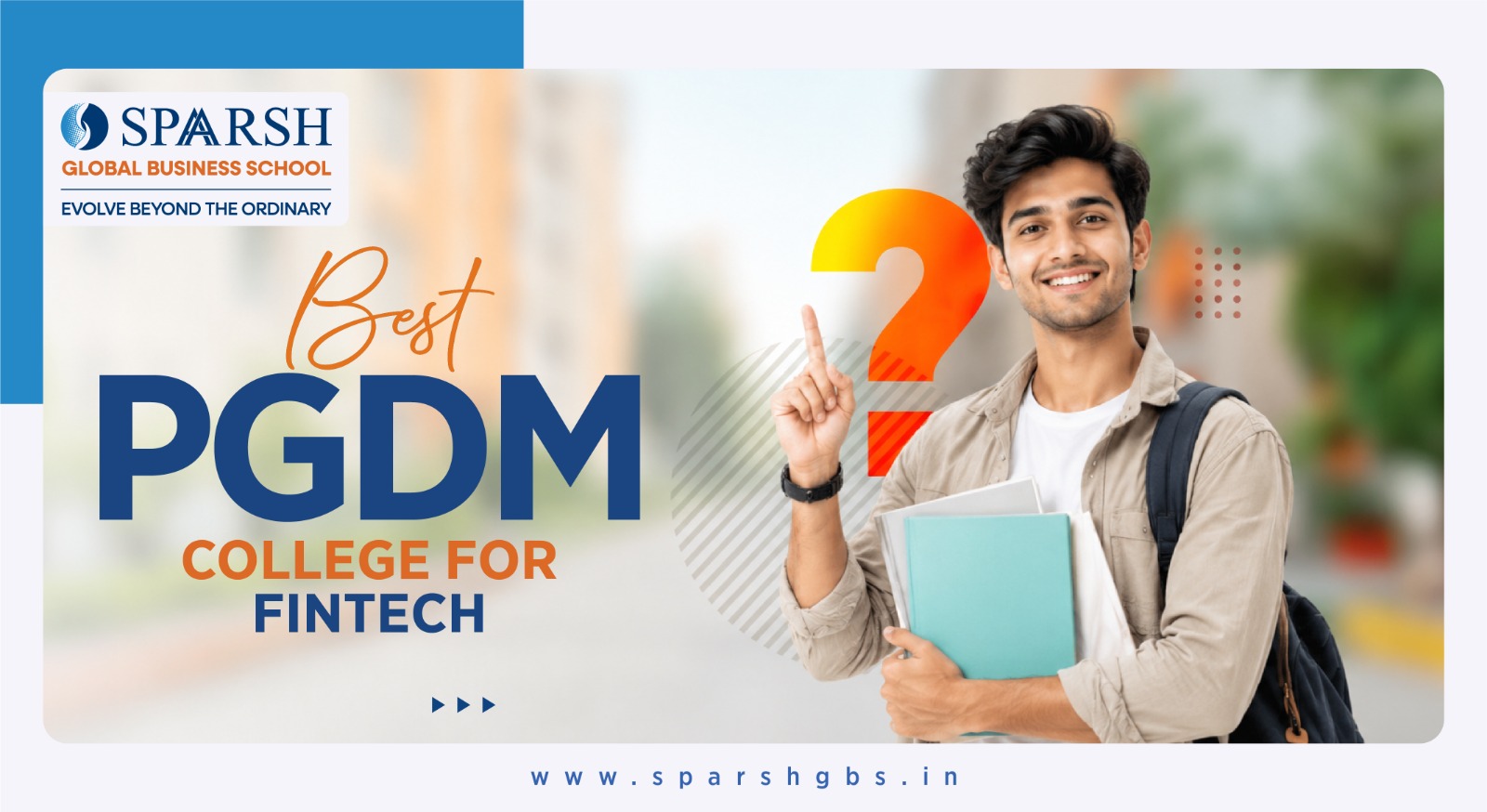 Best PGDM College for Fintech in India
